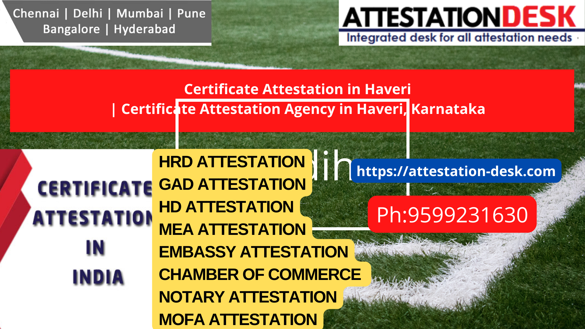 Documents Attestation Apostille in Haveri 9599231630
